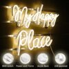 My Happy Place Neon Sign, Warm White USB